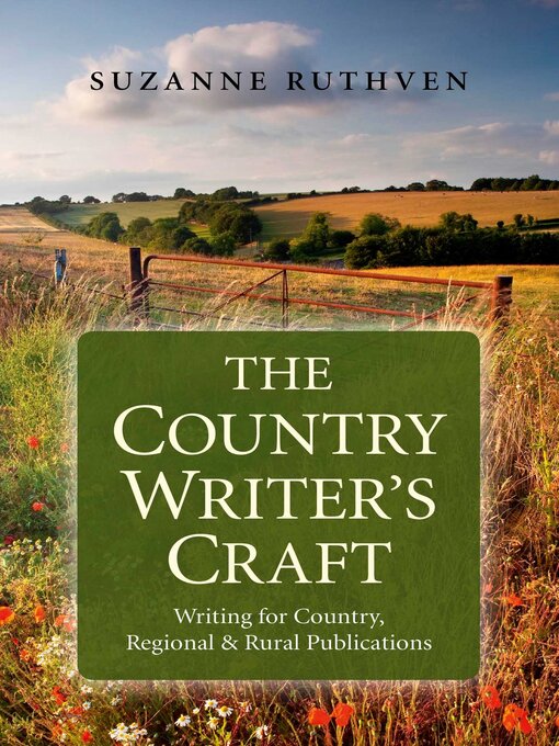 Title details for The Country Writer's Craft by Suzanne Ruthven - Available